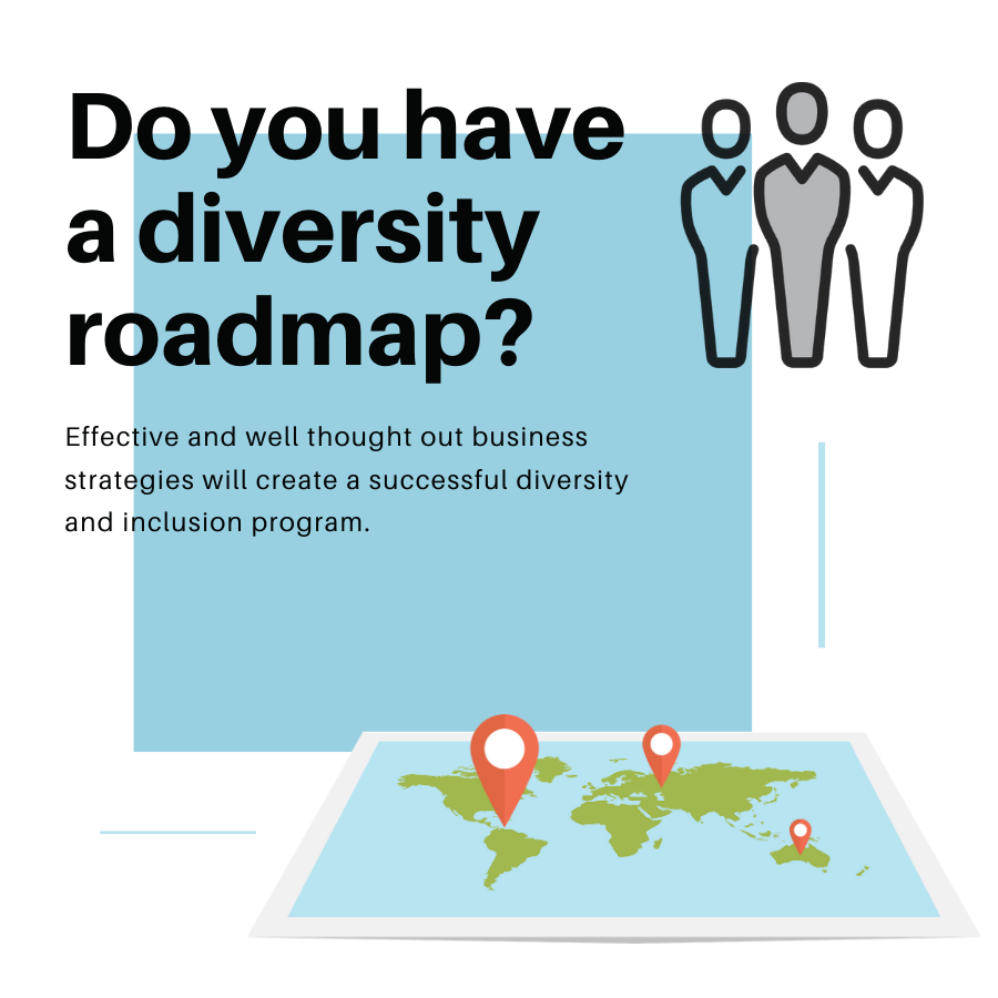Do you have a diversity road map