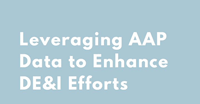 Leveraging AAP Data DEI