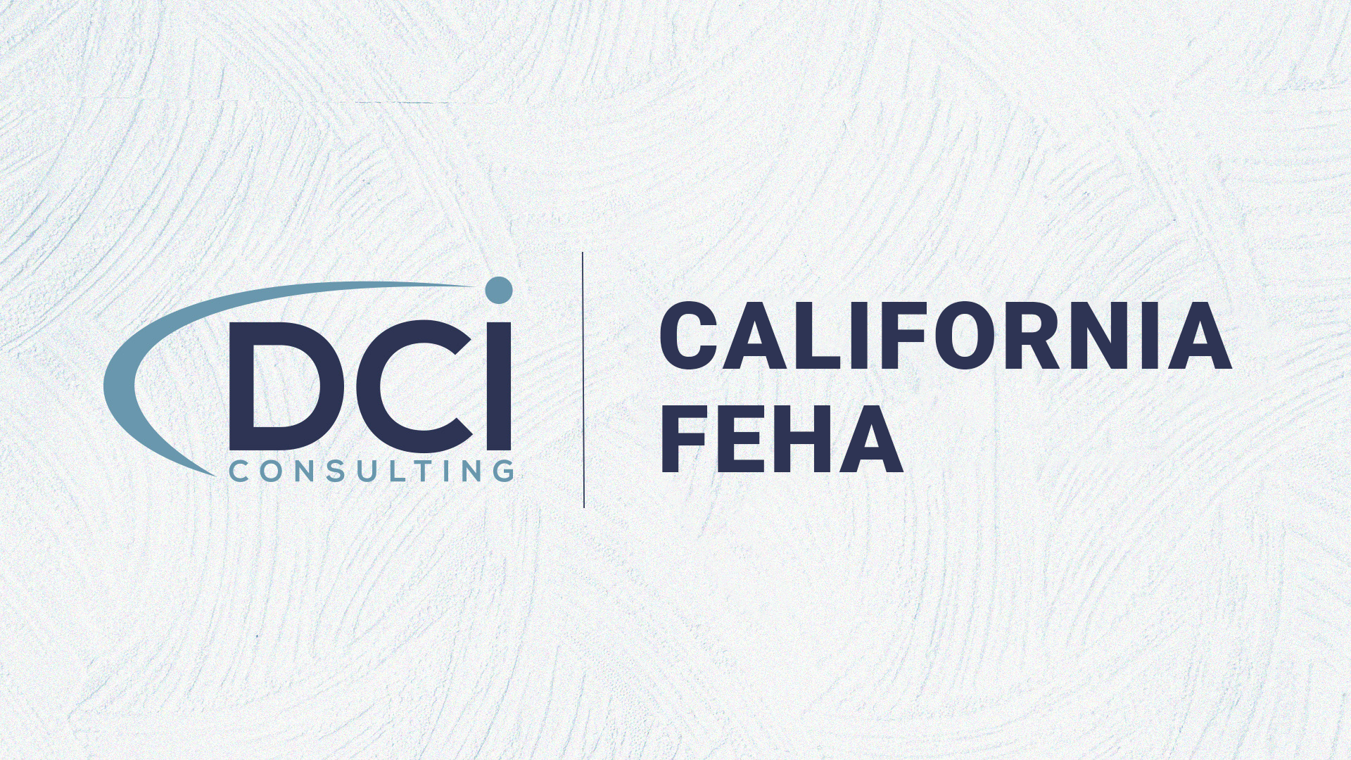 California Fair Employment and Housing Act
